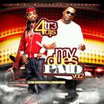4Tr3 DJs/Various Artists - My Dues Paid, Vol 4Tr3 DJs/Various Artists - My Dues Paid, Vol